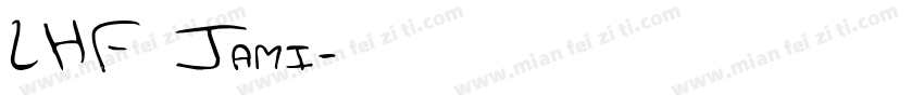 LHF Jami字体转换